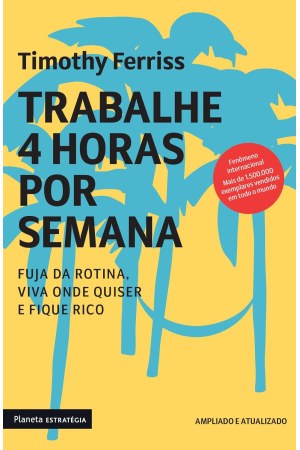 Trabalhe 4 Horas por Semana