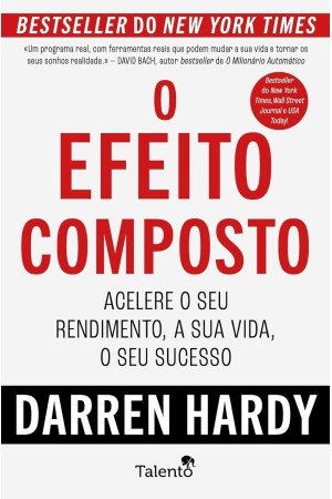 O Efeito Composto