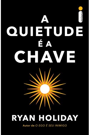 A Quietude é a Chave